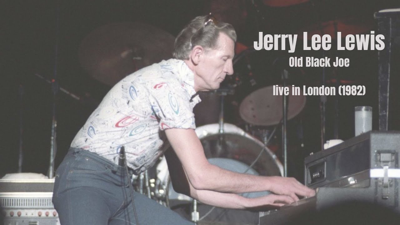 Jerry Lee Lewis - Old Black Joe (live) 1982