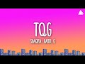 KAROL G, Shakira - TQG (Letra/Lyrics)