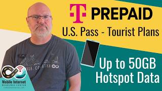 T-Mobile U.S. Pass - Tourists Prepaid eSIM Smartphone Plans with Up to 50GB Mobile Hotspot Data