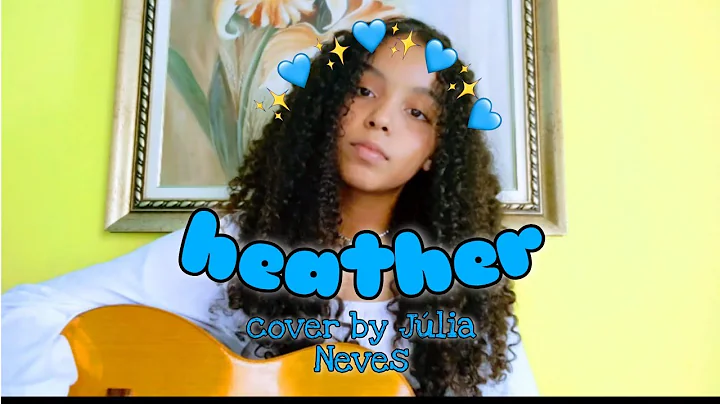 Heather - Conan Gray ||cover by Jlia Neves||