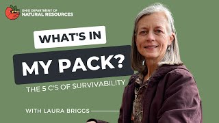 What&#39;s in My Pack? 5C&#39;s of Survivability with Laura Briggs