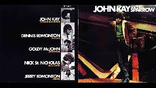 John Kay &amp; The Sparrow - 1969 - Goin&#39; Upstairs - Dimitris Lesini Greece