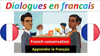 dialogues en francais || french conversation || apprendre le français facilement