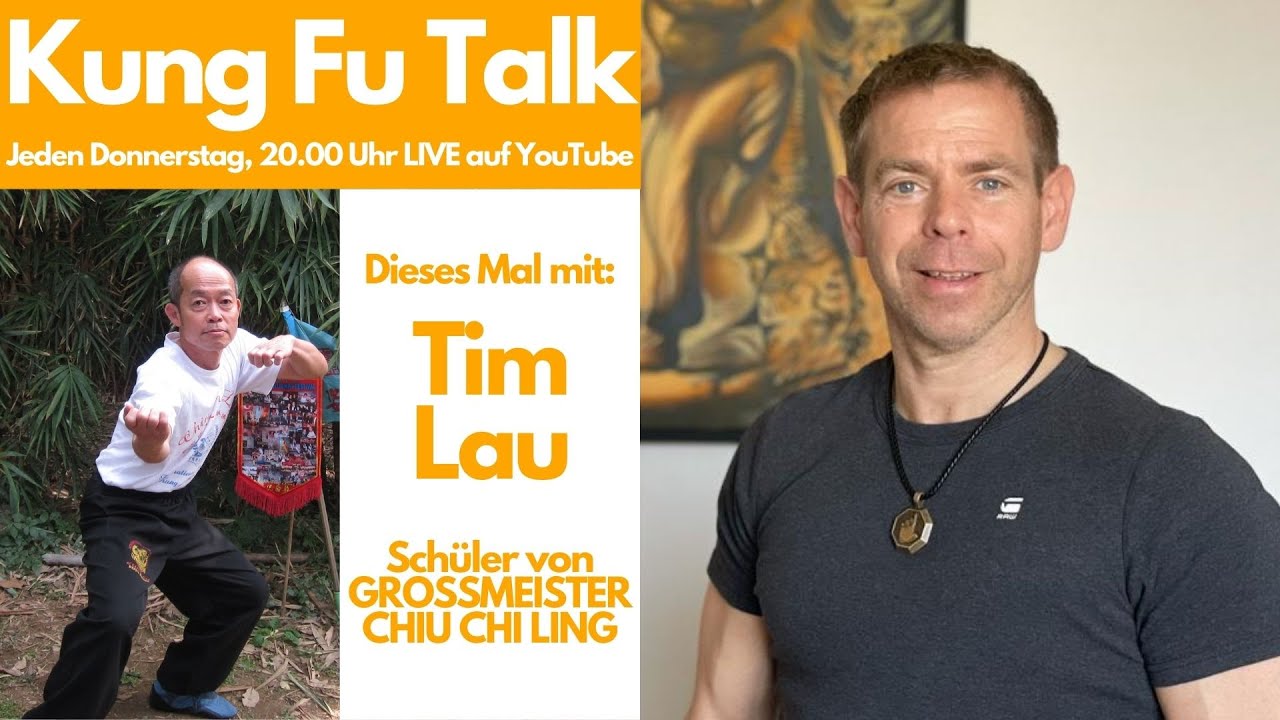 Tim Lau Controller Kung Fu Talk mit Tim Lau - Schüler von Grossmeister Chiu Chi Ling ...