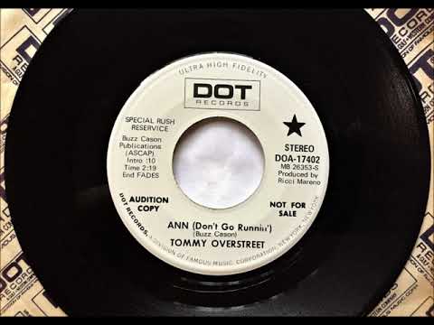 Ann (Don't Go Runnin'), Tommy Overstreet , 1971