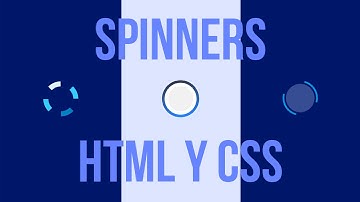 COMO REALIZAR SPINNERS para tu SITIO WEB con HTML y CSS - 3 Tutoriales 👌