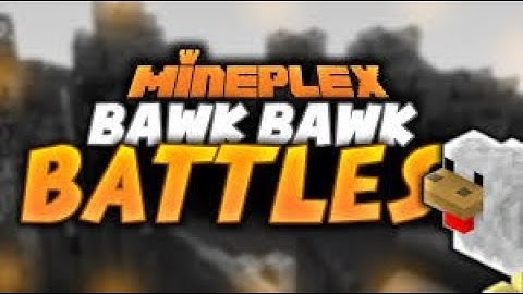 Playing Bawk Bawk Battle on Mineplex!