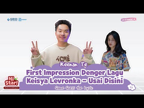 KEENAN TE PLAYING GUESS THE LYRIC. FIRST IMPRESSION TAK INGIN USAI KEISYA LEVRONKA