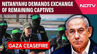 Israel Gaza Ceasefire | PM Netanyahu Welcomes Hostages, Demands Orderly Exchange For Remaining