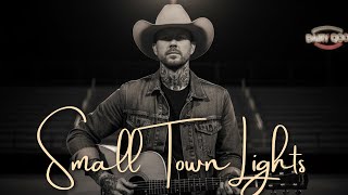 Grey Summers - Small Town Lights (Official Soul-Country Ballad | Nostalgic Love Song)