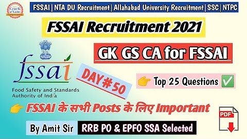 General Awareness For FSSAI Exam | FSSAI Recruitment 2021 | Quiz- 50 | FSSAI Previous Year Questions