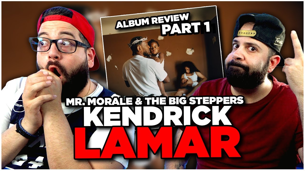 Kendrick Lamar - Mr. Morale & The Big Steppers (Album REACTION!!!) | Part 1