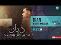 Dian Nagard Donbalam Official Audio دیان نگرد دنبالم 