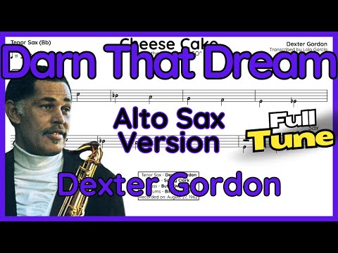 Darn That Dream - Dexter Gordon - Alto Sax Version (+Backing Track)