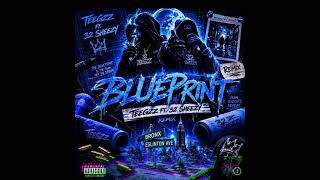 BluePrint ft 32Sheezy (OFFICIAL AUDIOTRACK)  The Code Feat Tr3 Will
