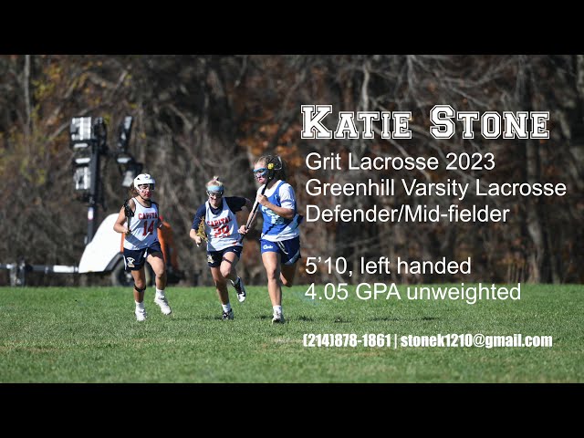 Katie Stone 2023 Lacrosse Highlights class=