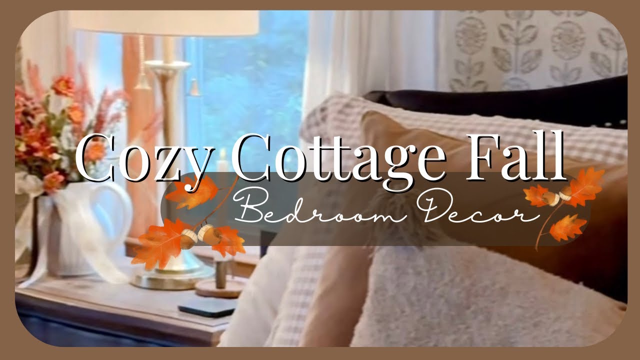 Cozy Cottage Fall Bedroom & Bathroom Decorate with Me | DIY Fall Banner