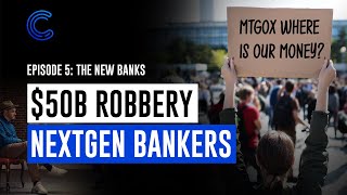 COINS | Episode 5 | The New Banks
