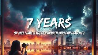 Lukas Graham - 7 years (Letras/Lyrics)