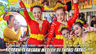 PENARI BIKIN GAGAL FOKUS KORBAN PERASAAN MEDLEY - BIKINN GAGAL FOKUS - Jaipong Lingga Buana Putra