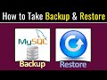 How to take backup of MySQL database & Restore it.