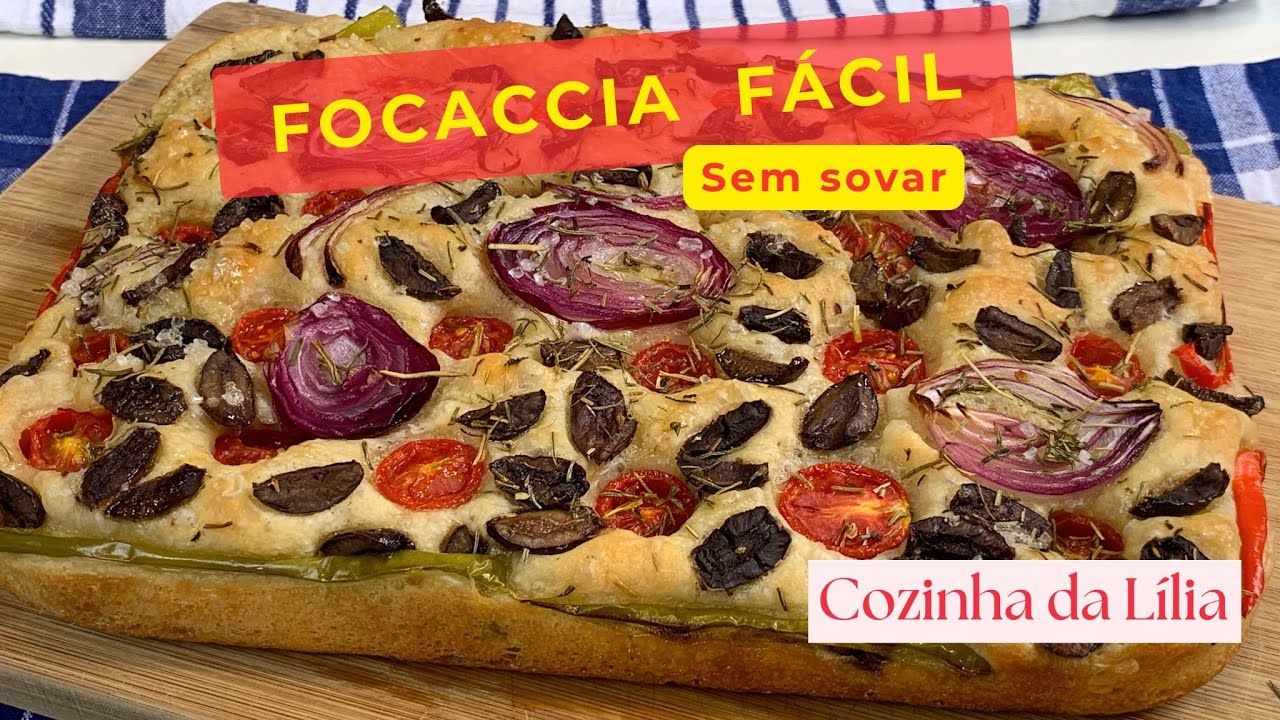 COMO FAZER FOCACCIA CASEIRA | Receita Simples, Massa sem Sova e Fica INCRÍVEL!