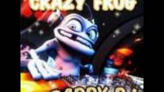 Crazy Frog - Daddy Dj