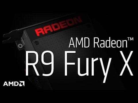 AMD Radeon™ R9 Fury X Graphics: Product Overview