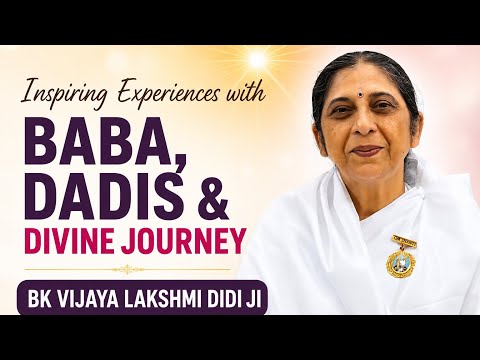 🌸✨Spiritual Journey with BK Vijaya Lakshmi Didi | Experiences with Baba & Dadis | BK Bopodi Pune