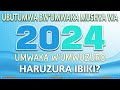 2024 umwaka wumwuzuro haruzuraibiki