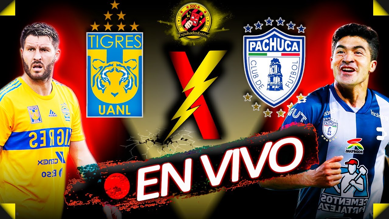 TIGRES VS PACHUCA | EN VIVO | LIGA MX | CUARTOS DE FINAL IDA APERTURA ...
