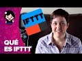 Qué es IFTTT y cómo funciona | ChicaGeek