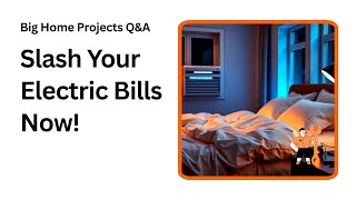Cut Your Home Electricity Bill Fast With These Simple Hacks