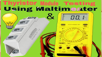 Thyristor module(scr- scr module)Testing with multi meater & test lamp