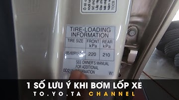 Bơm Lốp Xe Ô Tô Bao Nhiêu Là Đủ?