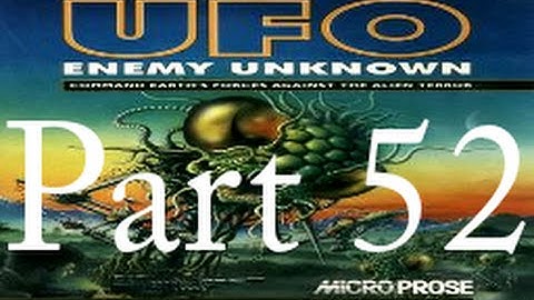 Surprised not to be Dead | X-COM: UFO Defense Part 52