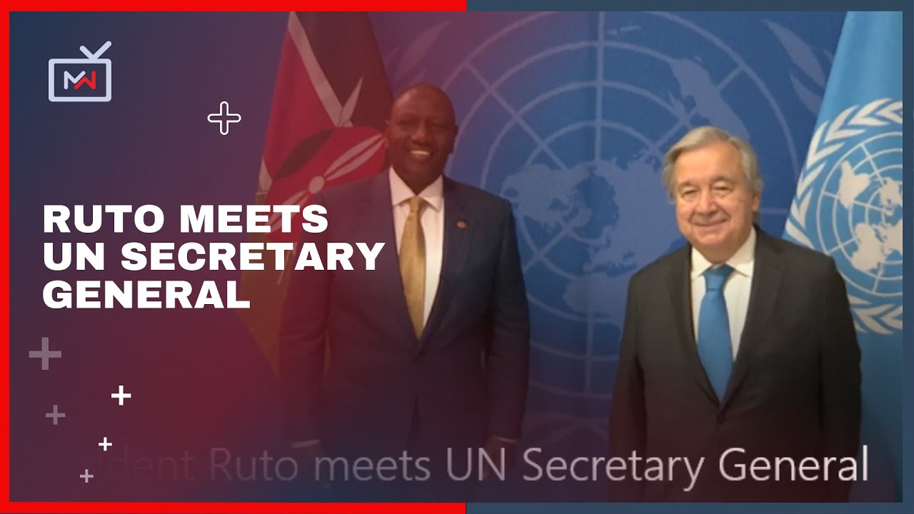 President Ruto meets with the UN Secretary General at the 77th UN ...