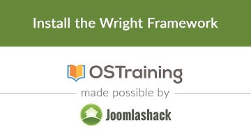 Lesson #3: Install the Wright Framework for Joomla