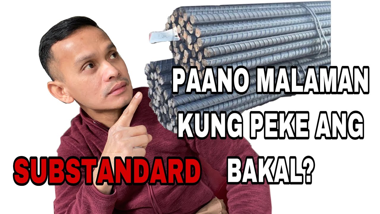 SUBSTANDARD REBAR PAANO MALAMAN? PEKE!