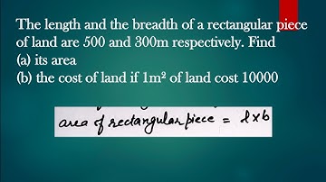 find the area of rectangle its breadth is 300m length is 500m.find the cost of land if 1m²is10000