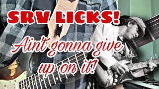 Srv Licks Aint Gonna Give Up Intro