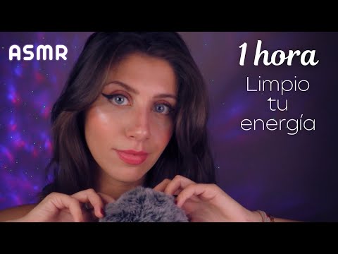 ASMR • 1 Hora de LIMPIEZA ENERGÉTICA - Quito tus Energías NEGATIVAS