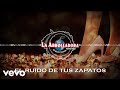 La Arrolladora Banda El Limón De René Camacho - El Ruido De Tus Zapatos (Visualizer)