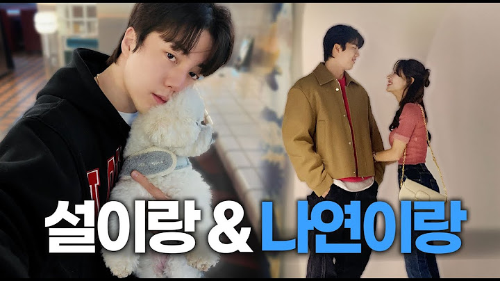[SUB] 하루종일 데이트 VLOG with 설이&나연