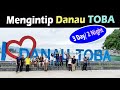 3 Hari 2 Malam, Mengintip Danau Toba yang Bersolek
