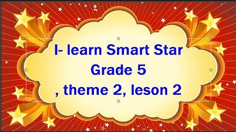i learn smart start grade 5 theme 2 leson 2