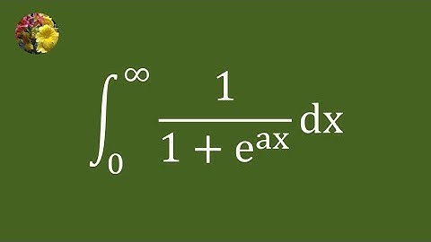 2nd method to evaluate the improper integral using basic techniques (Mis-726A)