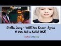 Stella Jang – Will You Know? Lyrics (I Am Not a Robot OST) + Translation