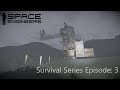 Survival Series Ep. 3