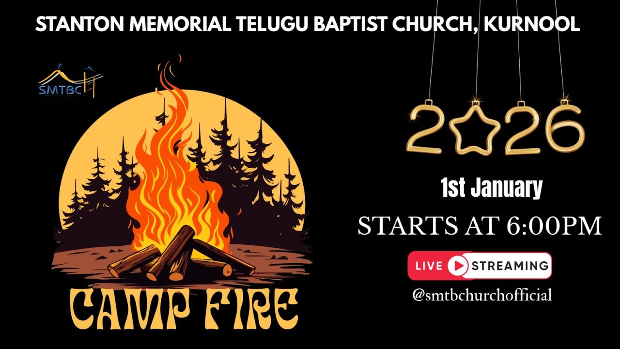 01/01/2026|| CAMP FIRE SERVICE || STANTON MEMORIAL TELUGU BAPTIST CHURCH,KURNOOL ||